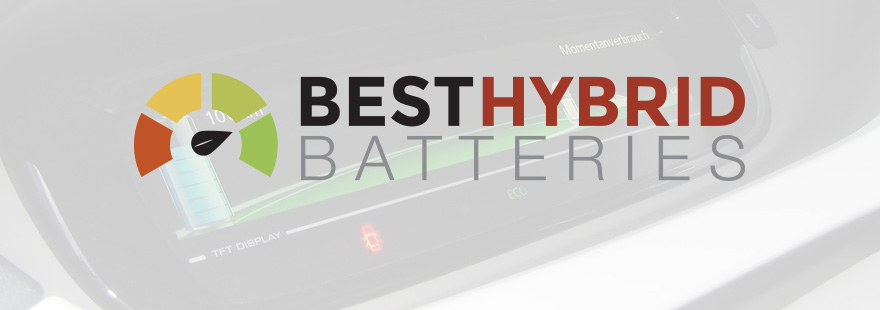 Check Out Best Hybrid Batteries’ Blog!